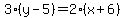+3%2A%28+y+-+5+%29+=+2%2A%28+x+%2B+6+%29+