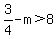 +3%2F4+-+m+%3E+8+
