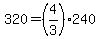 +320+=+%284%2F3%29%2A240+