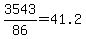 +3543+%2F+86+=+41.2+