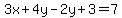 +3x%2B4y+-2y+%2B+3+=7+
