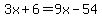 +3x%2B6+=+9x-54+