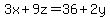 3x + 9z = 36 + 2y