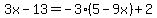 +3x+-13+=+-3%285-9x%29%2B2+