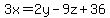 3x = 2y - 9z + 36
