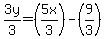 3y/3 = (5x/3) - (9/3)