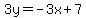 +3y=-3x%2B7+