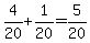 +4%2F20+%2B+1%2F20+=+5%2F20+