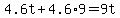 +4.6t+%2B+4.6%2A9+=+9t+