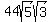 +44sqrt%285%29sqrt%283%29+