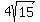  4sqrt(15) 