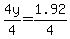 +4y%2F4+=+1.92%2F4
