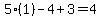 +5%281%29-4+%2B3+=+4+