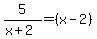 +5%2F%28x%2B2%29+=+%28x-2%29+