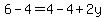 +6+-+4+=+4+-+4+%2B+2y+