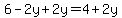 +6+-2y+%2B+2y=4+%2B+2y+