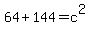 +64+%2B+144+=+c%5E2