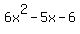 +6x%5E2+-+5x+-+6+