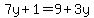 +7y+%2B+1+=+9+%2B+3y+