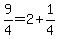 +9%2F4+=+2+%2B+1%2F4+