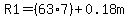 +R1+=%2863+%2A+7%29+%2B+0.18m