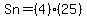 +Sn+=+%284%29%2825%29+