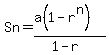+Sn+=+%28a%281-r%5En%29%29%2F%281-r%29+