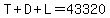 +T%2BD%2BL=43320
