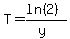 +T+=+%28ln%282%29%29%2F%28y%29+