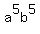 +a%5E5b%5E5