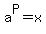 +a%5EP+=+x+