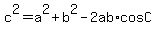 +c%5E2+=+a%5E2+%2B+b%5E2+-2ab%2AcosC+