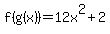 +f%28g%28x%29%29+=+12x%5E2+%2B+2+