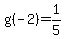 +g%28-2%29=+1%2F5+
