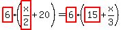 highlight(6)(highlight(x/2)+20)=highlight(6)(highlight(15)+x/3)