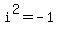 +i%5E2+=+-1