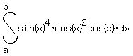 +int%28+sin%28x%29%5E4%2Acos%28x%29%5E2%2C+cos%28x%29dx%2C+a%2C+b%29