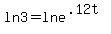 +ln+3+=+ln+e%5E%28.12t%29+
