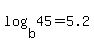 +log%28+b%2C45+%29+=+5.2+