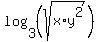 +log%283%2C+%28sqrt%28x%2Ay%5E2%29%29%29+