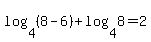 +log%284%2C%288-6%29%29%2Blog%284%2C8%29=2+