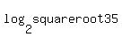 +log+%28+2%2C+square+root+35+%29+