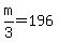+m+%2F+3+=+196+