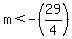 +m+%3C+-%2829%2F4%29+
