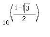 +matrix%282%2C1%2C%27%27%2C10%5E%28%28%281-sqrt%283%29%29%2F2%29%29%29%29