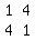 +matrix%282%2C2%2C%0D%0A1%2C4%2C%0D%0A4%2C1%29+