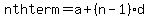 +nth+term+=+a+%2B+%28n-1%29d+