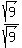  sqrt(9)/sqrt(9) 