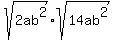 +sqrt+%282ab%5E2%29+%2A+sqrt+%2814ab%5E2%29+