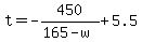 +t+=+-450%2F%28165-w%29+%2B+5.5+